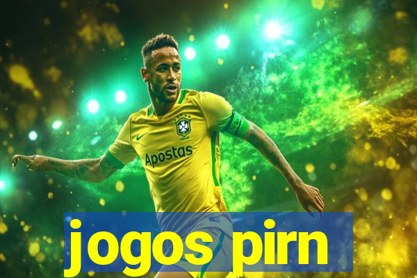 jogos pirn